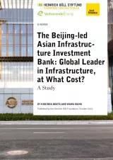 Cover The Beijing-led Asian Infrastructure Investment Bank