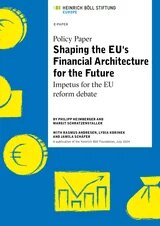 Cover Shaping the EUs Financial Architecture for the Future