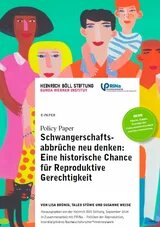 Cover: Illustration: Fünf stilisierte Personen in bunten Farben, umrahmen einen Text über Schwangerschaftsabbrüche und reproduktive Gerechtigkeit.