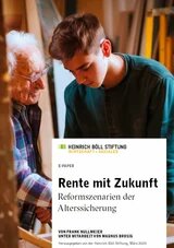 Cover: Rente mit Zukunft Cover: E-Paper „Rente mit Zukunft“ mit einem älteren Mann und einem jungen Mann, die zusammen an einem Tisch arbeiten. Titel und Herausgeber am unteren Rand.