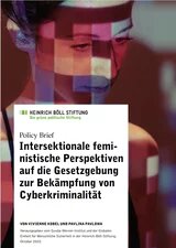 Cover: Intersektionale feministische Perspektiven auf die Gesetzgebung zur Bekämpfung von Cyberkriminalität Eine weiblich gelesene Person wird von einem Projektor mit bunten Rechtecken beleuchtet. Sie schaut nach unten.